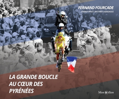 GRANDE BOUCLE AU COEUR DES PYRENEES