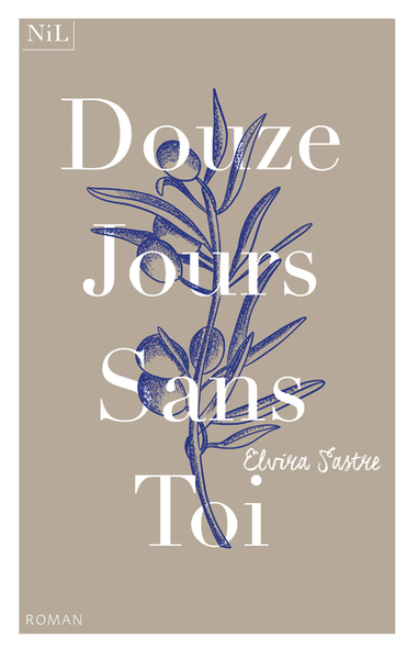 DOUZE JOURS SANS TOI