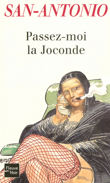 PASSEZ-MOI LA JOCONDE