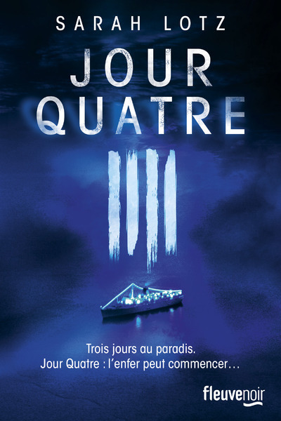 JOUR QUATRE