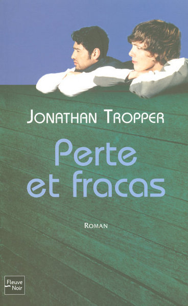 PERTE ET FRACAS