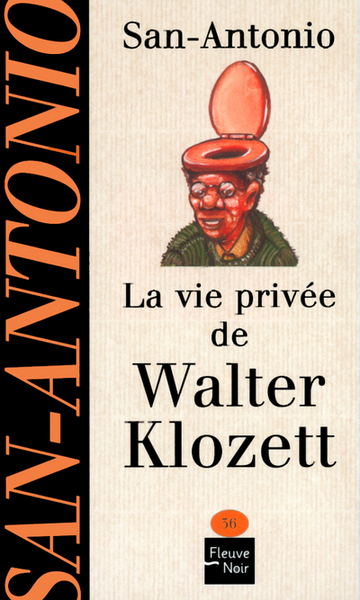 VIE PRIVEE DE WALTER KLOZETT