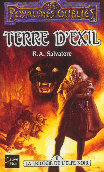 ROYAUMES OUBLIES N05 TERRE D'EXIL  LA TRILOGIE DE L'ELFE NOIR