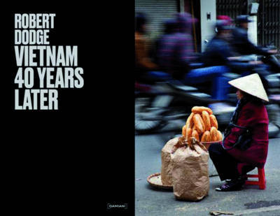 VIETNAM 40 YEARS LATER