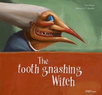 TOOTH GNASHING WITCH (THE)