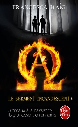 SERMENT INCANDESCENT, TOME 1