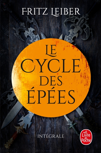 LANKHMAR - LE CYCLE DES EPEES