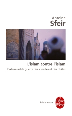 L´ISLAM CONTRE L´ISLAM