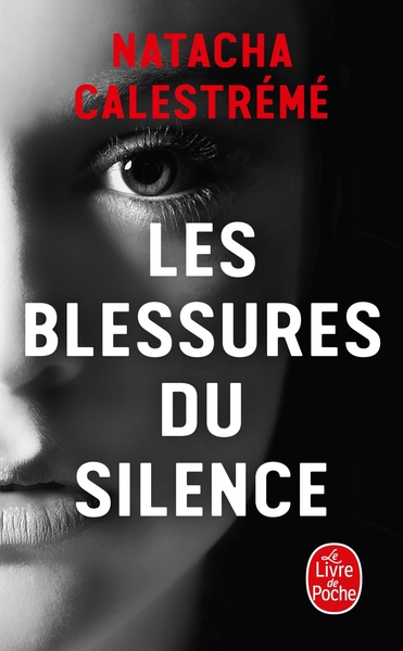 BLESSURES DU SILENCE