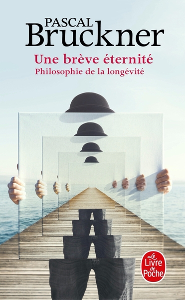BREVE ETERNITE - PHILOSOPHIE DE LA LONGEVITE