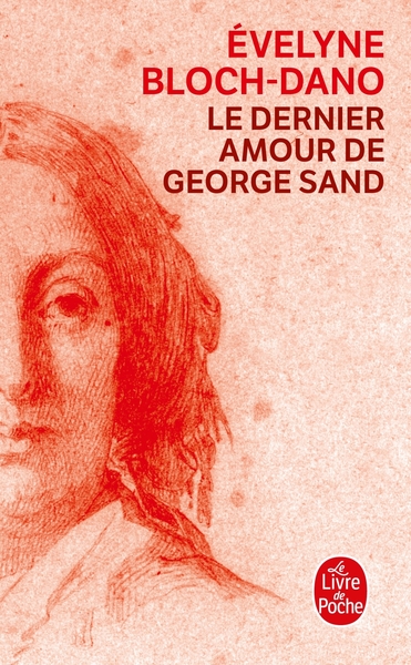 DERNIER AMOUR DE GEORGE SAND