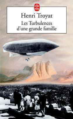 TURBULENCES D'UNE GRANDE FAMILLE