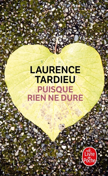 PUISQUE RIEN NE DURE