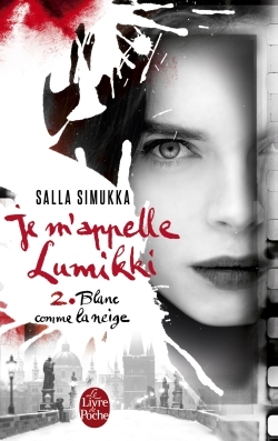 BLANC COMME LA NEIGE (JE M´APPELLE LUMIKKI, TOME 2)
