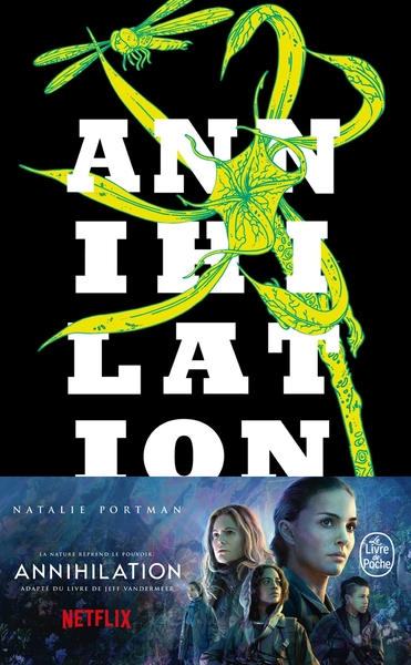 ANNIHILATION (THE SOUTHERN TRILOGY, TOME 1)