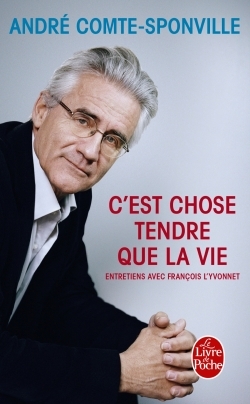 C´EST CHOSE TENDRE QUE LA VIE