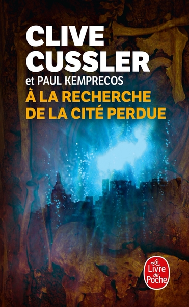 A LA RECHERCHE DE LA CITE PERDUE
