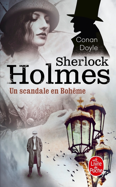 AVENTURES DE SHERLOCK HOLMES - UN SCANDALE EN BOHEME