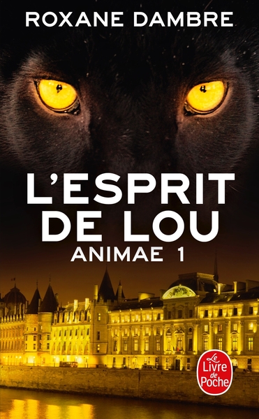 L´ESPRIT DE LOU (ANIMAE, TOME 1)