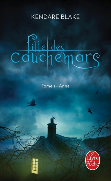 ANNA (FILLE DES CAUCHEMARS, TOME 1)