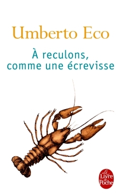 A RECULONS COMME UNE ECREVISSE
