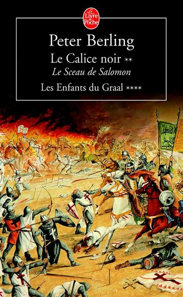 CALICE NOIR TOME 4/ 2- LE SCEAU DE SALOMON