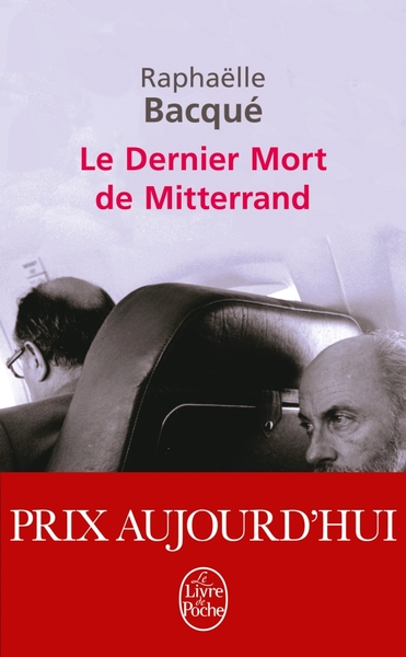 DERNIER MORT DE MITTERRAND