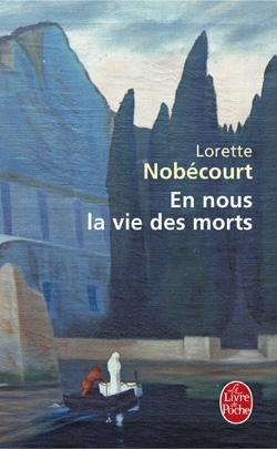 EN NOUS LA VIE DES MORTS