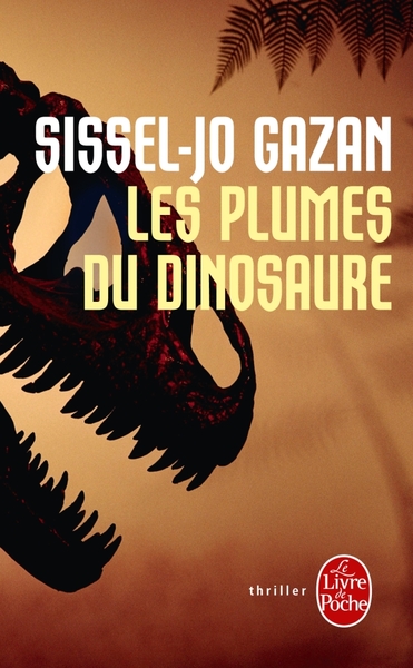 PLUMES DU DINOSAURE