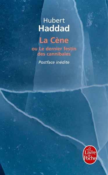 CENE - LE DERNIER FESTIN DES CANNIBALES