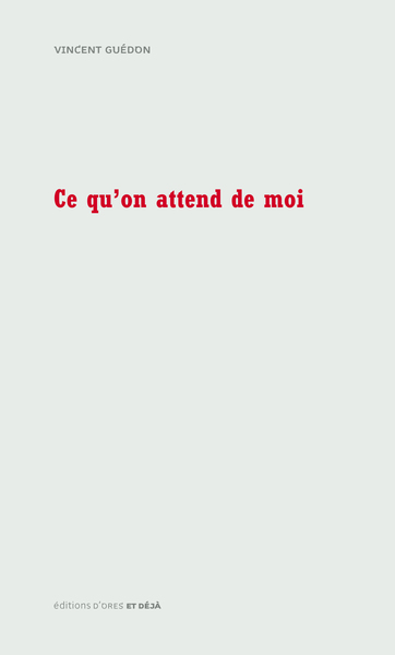 CE QU ON ATTEND DE MOI