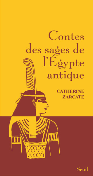CONTES DES SAGES DE L´EGYPTE ANTIQUE