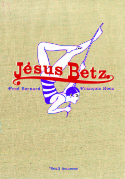 JESUS BETZ (NE). COLLECTOR 20 ANS SEUIL JEUNESSE