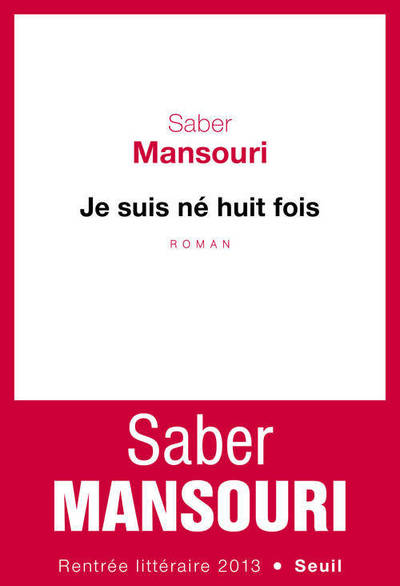 JE SUIS NE HUIT FOIS
