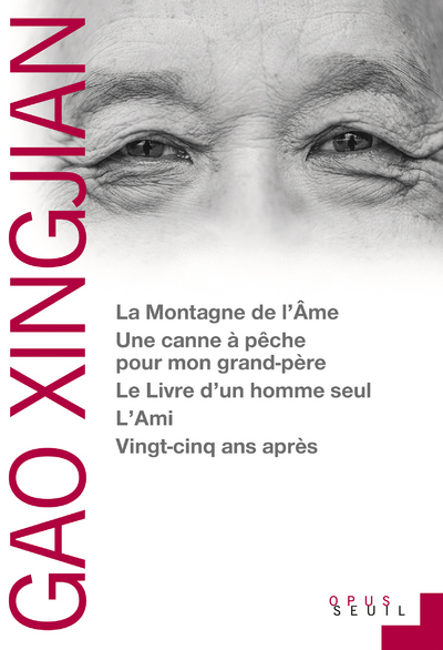 MONTAGNE DE L´AME. UNE CANNE A PECHE POUR MON GRAND-PERE. LE LIVRE D´UN HOMME SEUL. L´AMI. VINGT-CIN