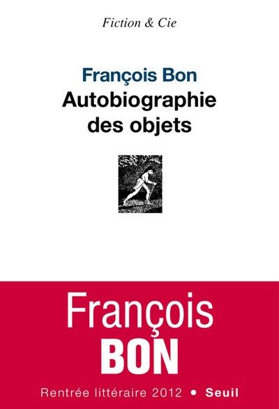 AUTOBIOGRAPHIE DES OBJETS