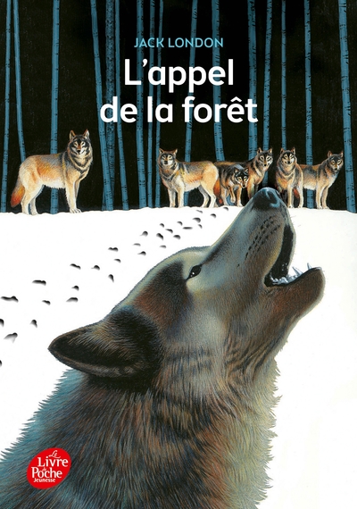 L´APPEL DE LA FORET - TEXTE INTEGRAL