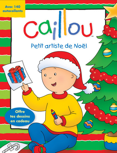 CAILLOU PETIT ARTISTE DE NOEL