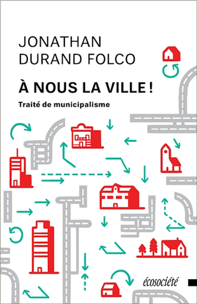 A NOUS LA VILLE ! TRAITE DE MUNICIPALISME