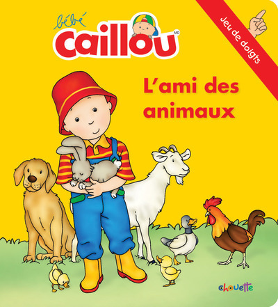 BEBE CAILLOU L´AMI DES ANIMAUX