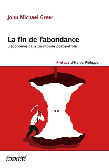 FIN DE L´ABONDANCE - L´ECONOMIE DANS UN MONDE POST-PETROLE