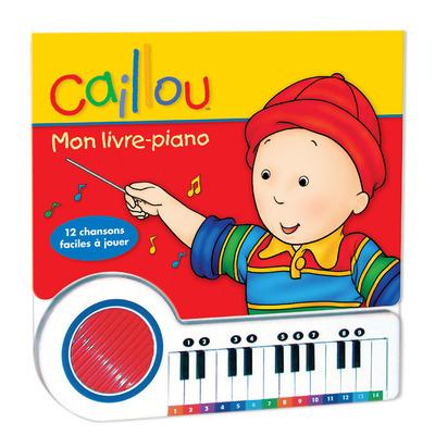 CAILLOU MON LIVRE-PIANO