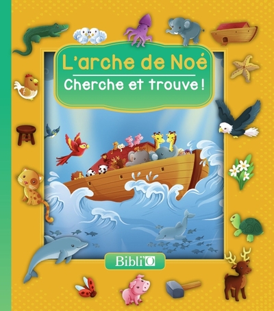 L´ARCHE DE NOE CHERCHE ET TROUVE!