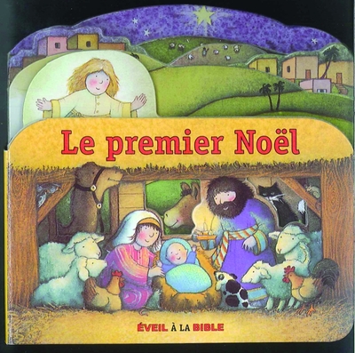 PREMIER NOEL  EVEIL A LA BIBLE