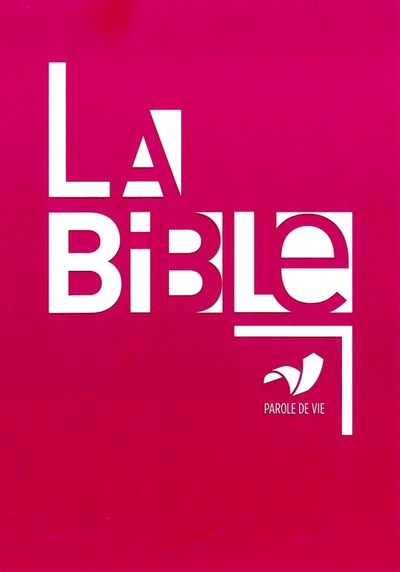 BIBLE PAROLE DE VIE