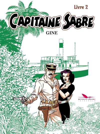 CAPITAINE SABRE - T02 - CAPITAINE SABRE - LIVRE 2