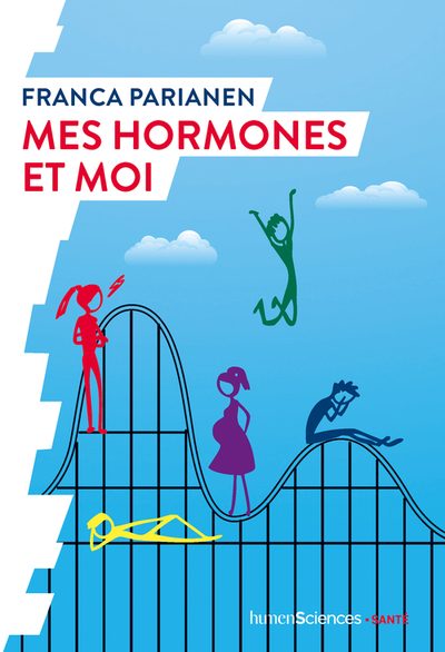 MES HORMONES ET MOI