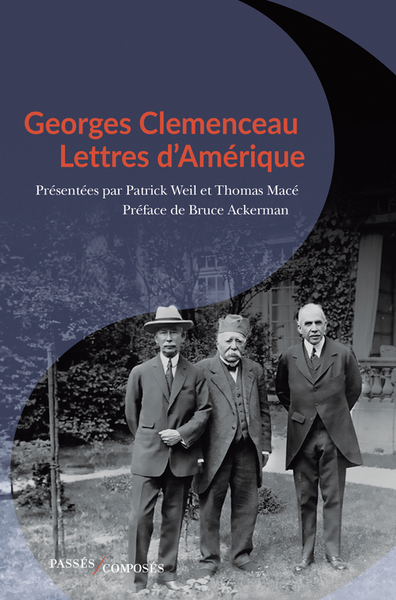 GEORGES CLEMENCEAU - LETTRES D´ AMERIQUE