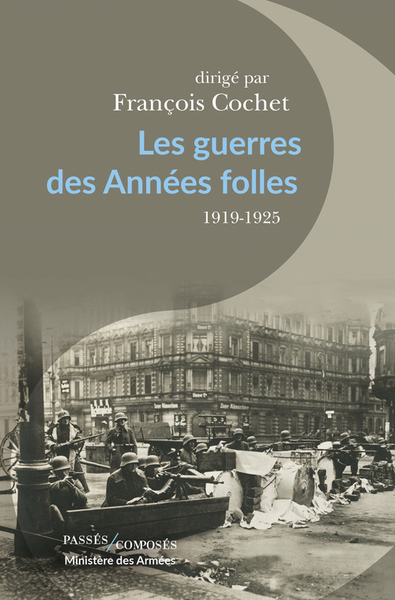 GUERRES DES ANNEES FOLLES - 1919-1925