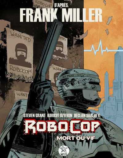 ROBOCOP, MORT OU VIF